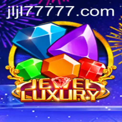 Explore the Exciting World of JewelLuxury: The Ultimate Gaming Experience with JLJL77 Slot
