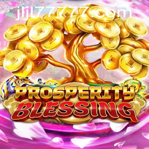 ProsperityBlessing: A Comprehensive Guide to the JLJL77 Slot